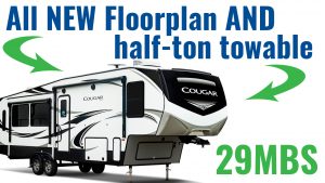 The Cougar 29MBS – all new fifth wheel floor plan AND it’s half-ton towable!
