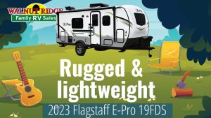 Flagstaff E-Pro 19FDS – a compact, eco-friendly, and adventure-ready travel trailer