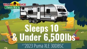 2023 Puma XLE 30DBSC: Spacious Family RV Sleeps 10 Under 6,500lbs | Ultimate Camping Adventure!